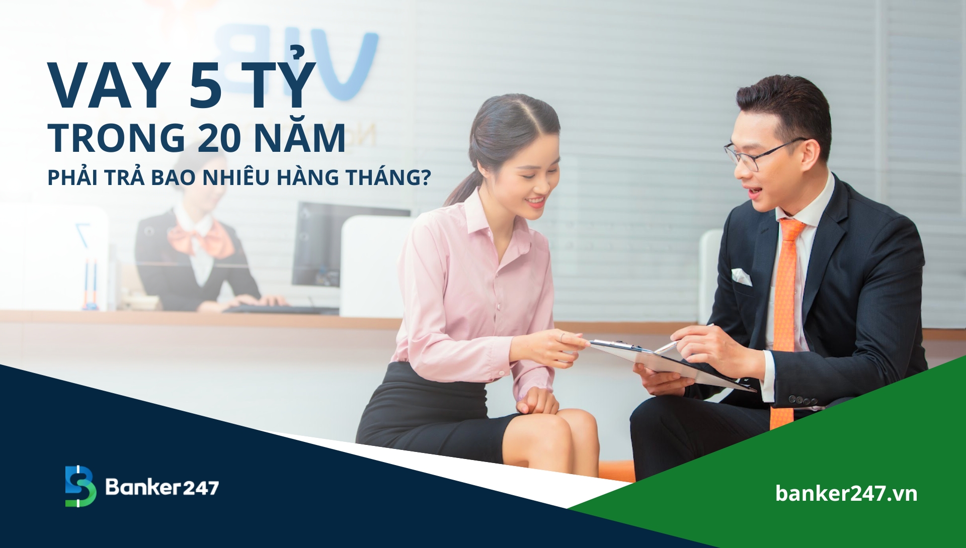 vay 5 tỷ trong 20 năm