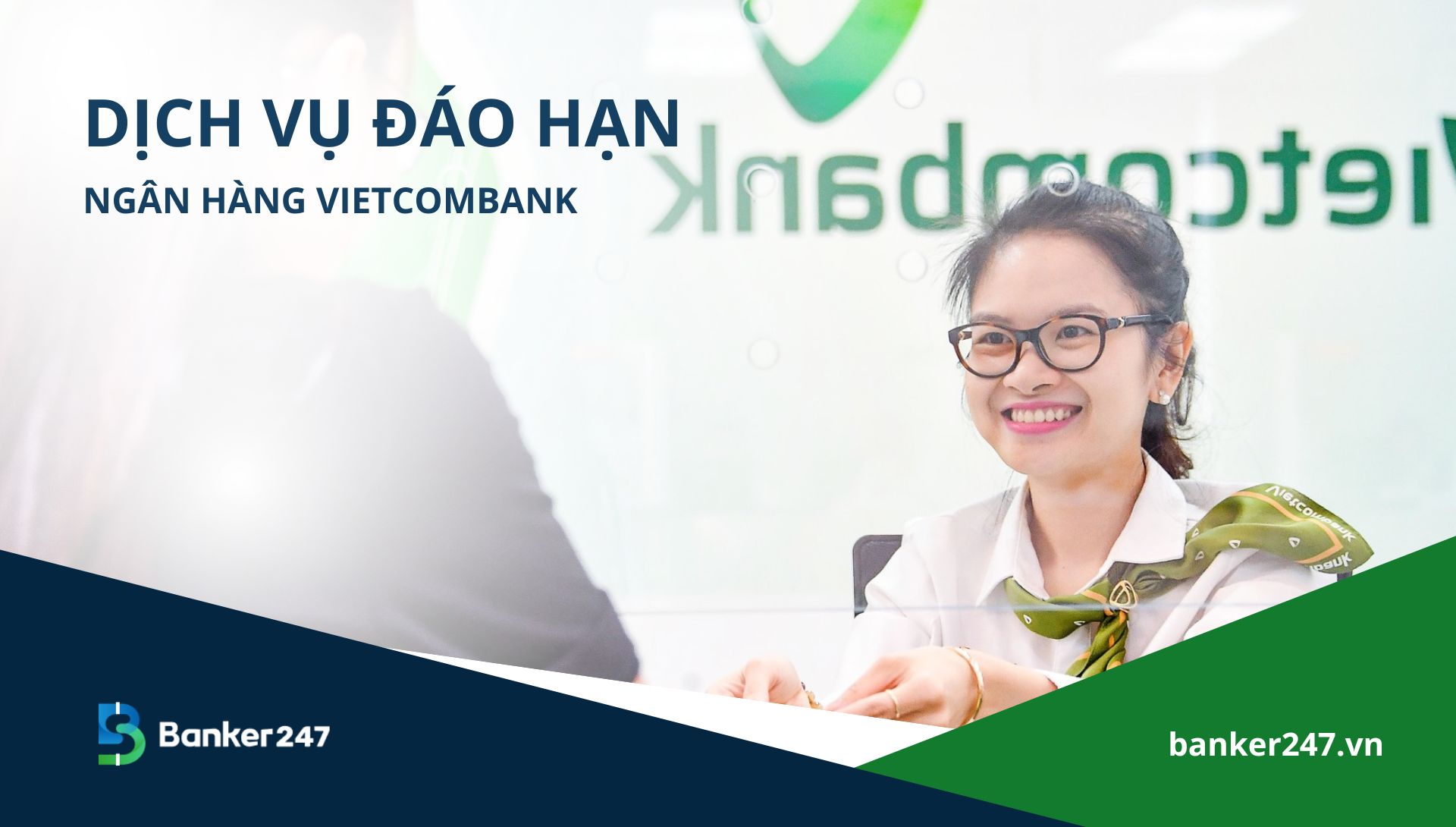 vay đáo hạn ngân hàng Vietcombank