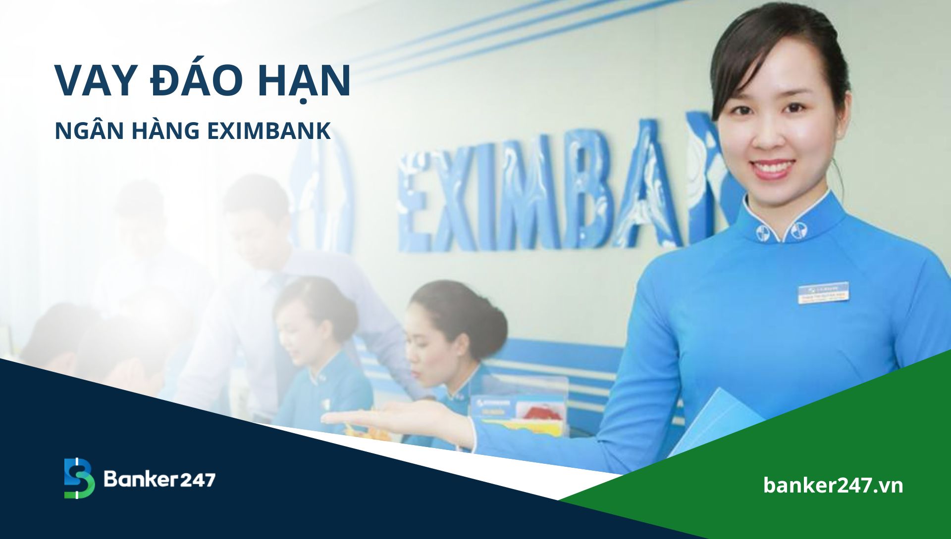 Vay đáo hạn ngân hàng Eximbank